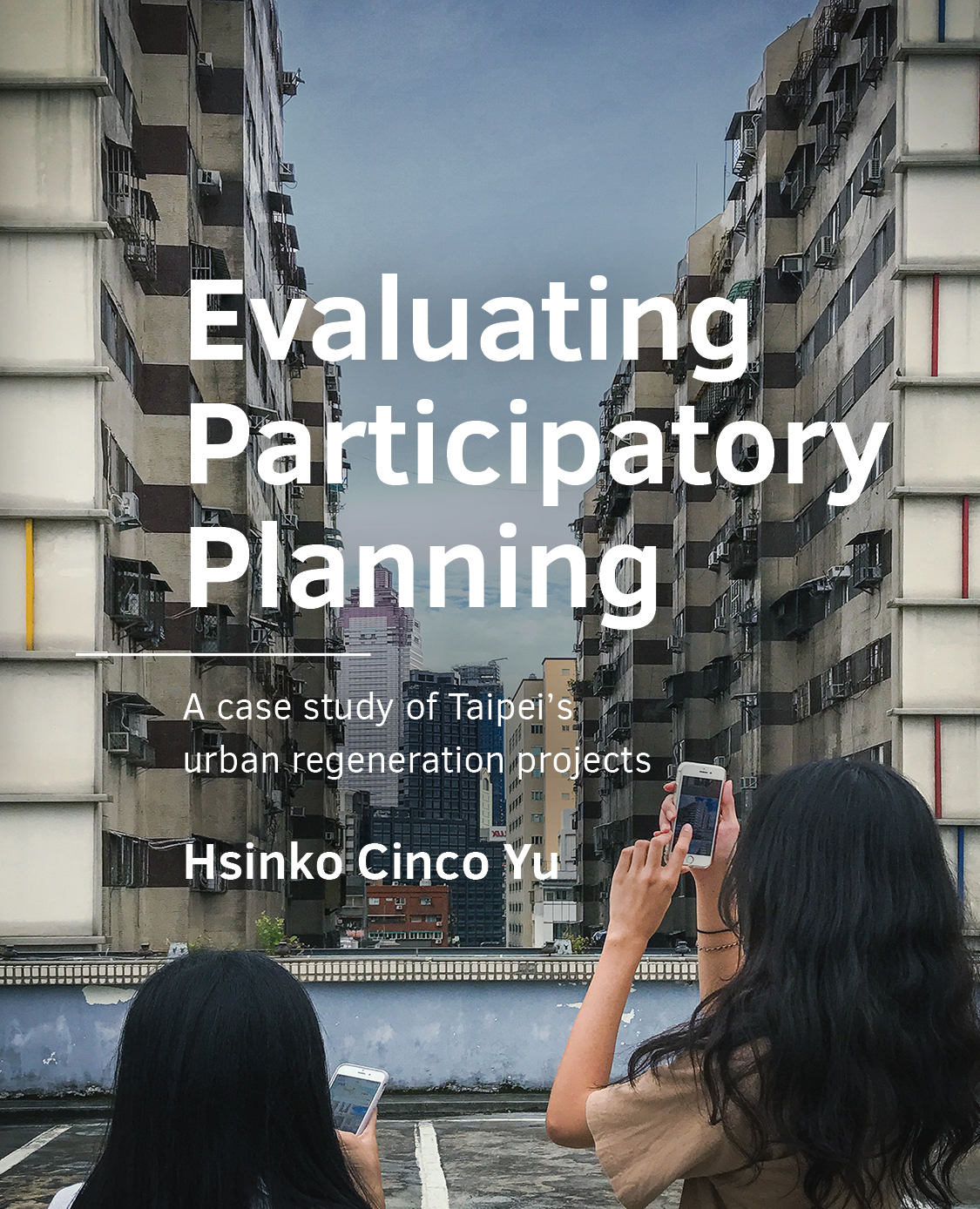 						View No. 18 (2025): Evaluating Participatory Planning
					