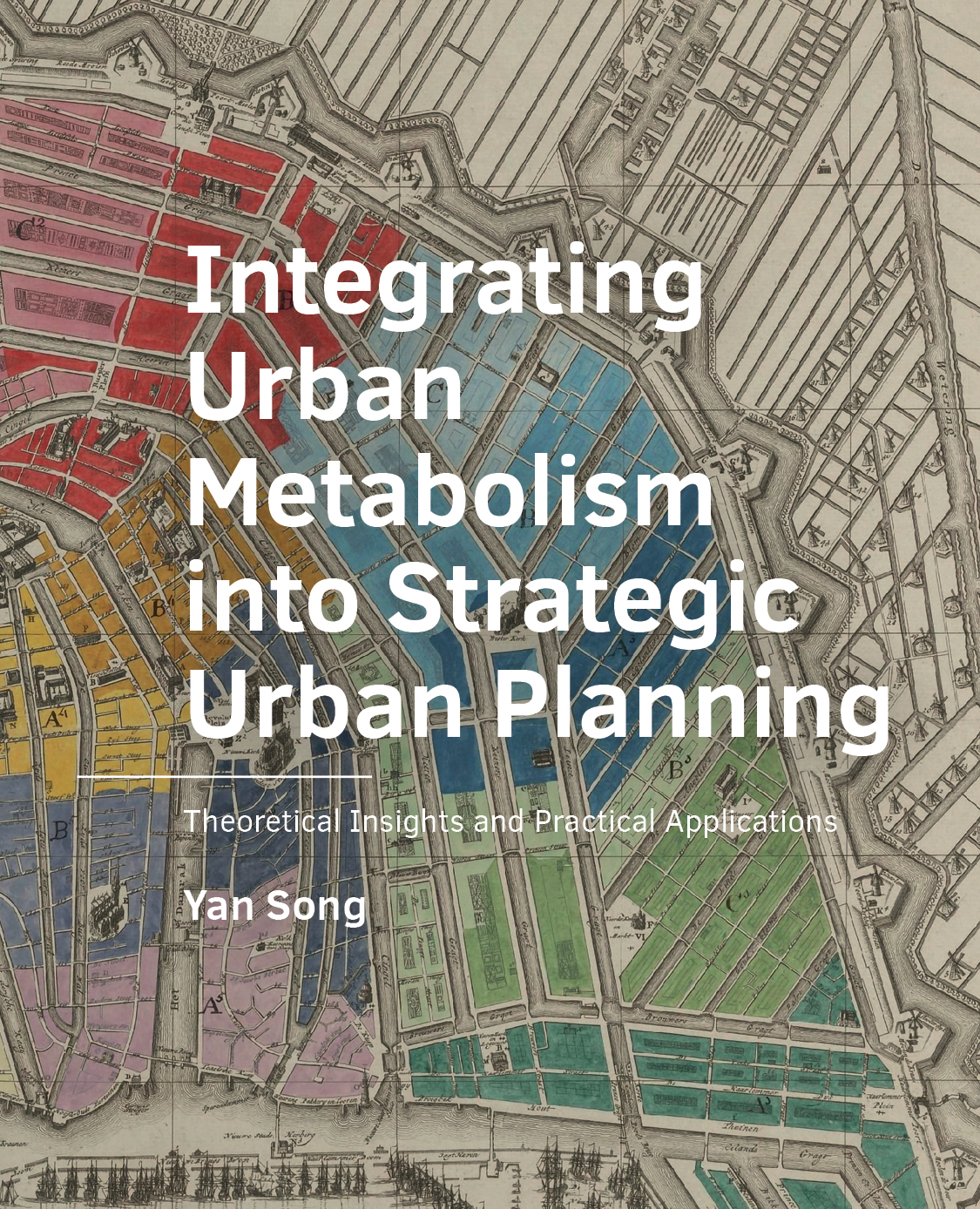 cover Integrating Urban Metabolism into Strategic Urban Planning