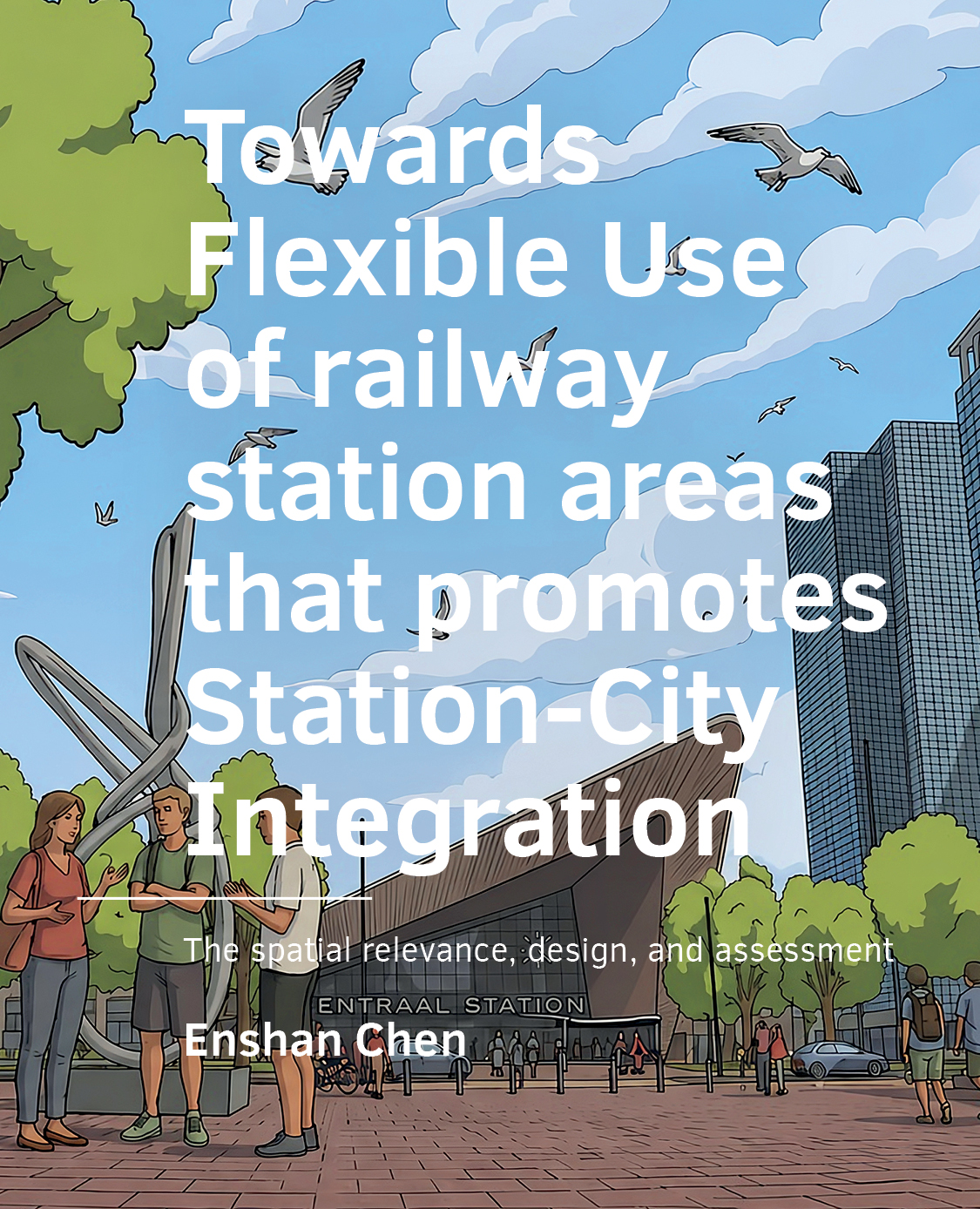 						View No. 16 (2026): Towards Flexible Use of railway station areas that promotes Station-City Integration
					