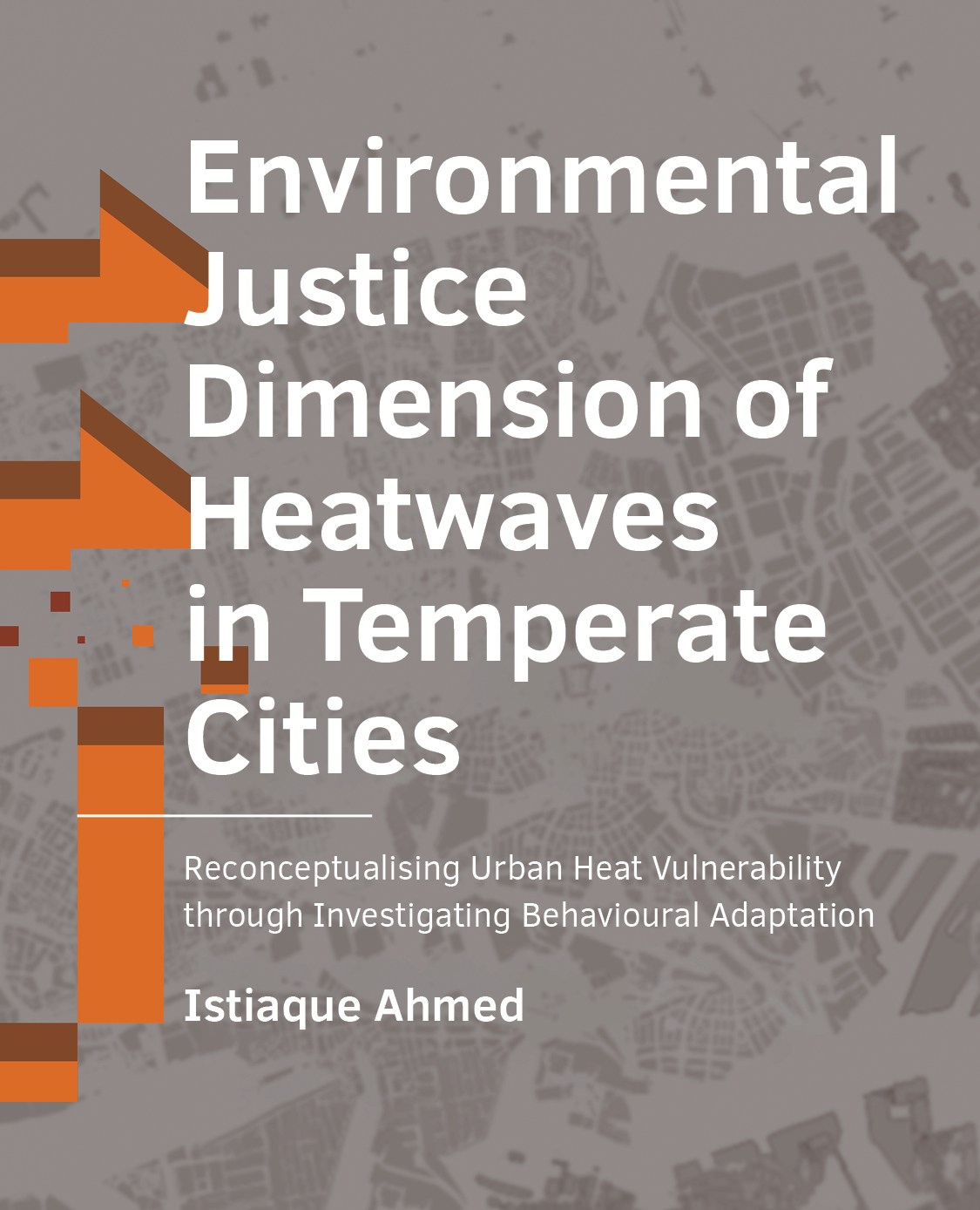 						View No. 20 (2026): Environmental Justice Dimension of Heatwaves in Temperate Cities
					